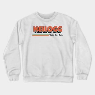 Kellogg - Totally Very Sucks Crewneck Sweatshirt